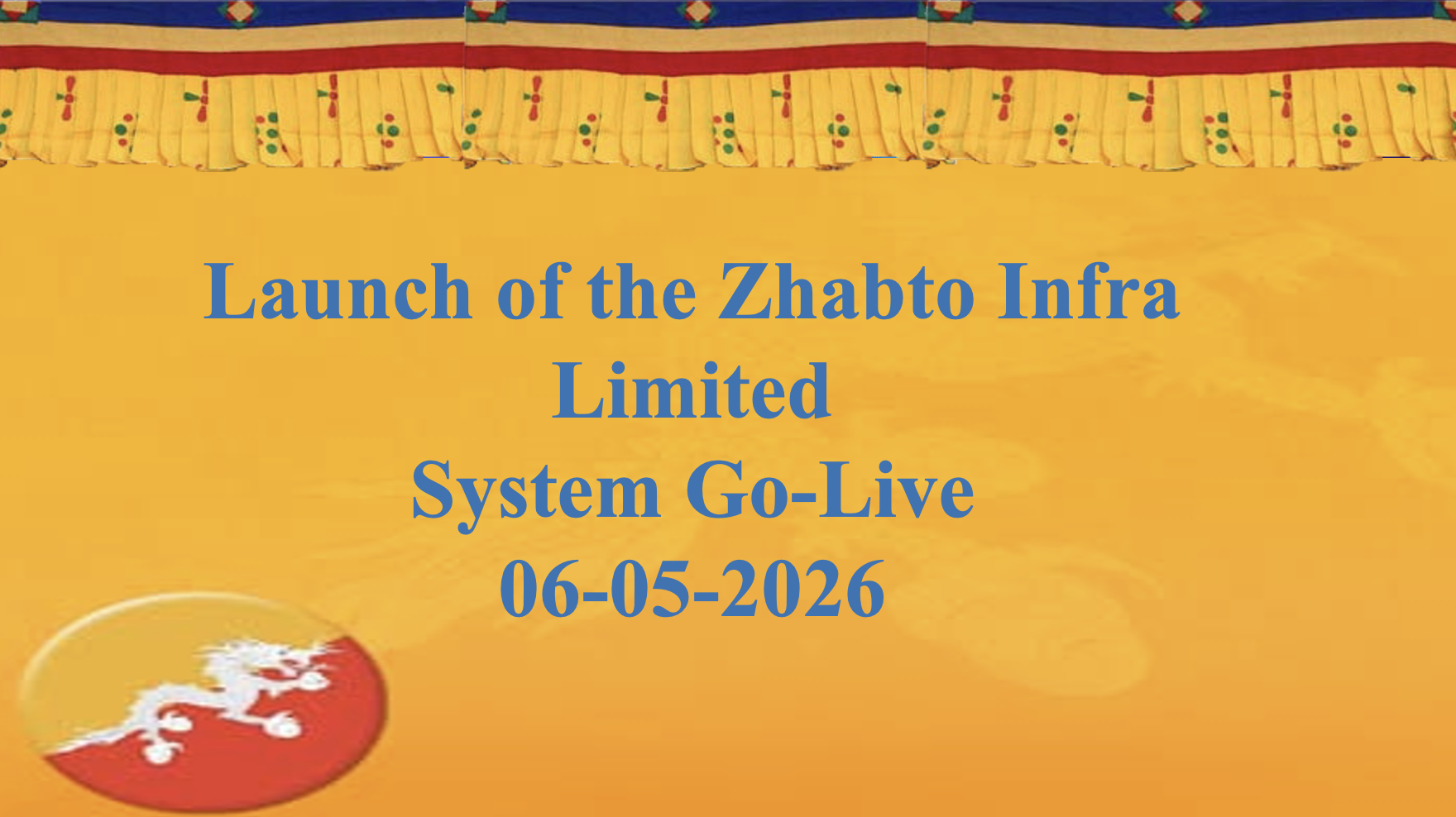 Launch banner for the Zhabto Infra System Go-Live on 6 May 2026